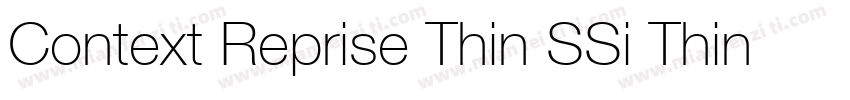Context Reprise Thin SSi Thin Italic字体转换